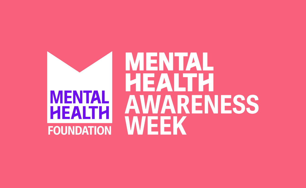 About Mental Health Awareness Week Mental Health Foundation